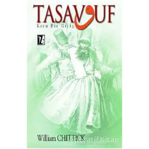 Tasavvuf - William C. Chittick - İz Yayıncılık