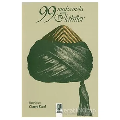 99 Makamda İlahiler - Cüneyd Kosal - Marifet Yayınları