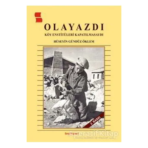 Olayazdı - Hüseyin Gündüz Öklem - Sergi Yayınevi