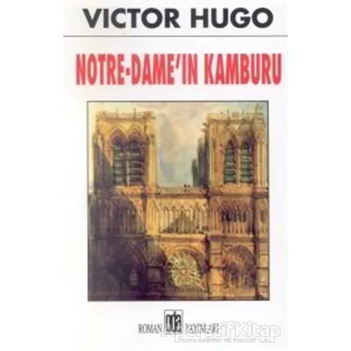 Notre-Dame’ın Kamburu - Victor Hugo - Oda Yayınları