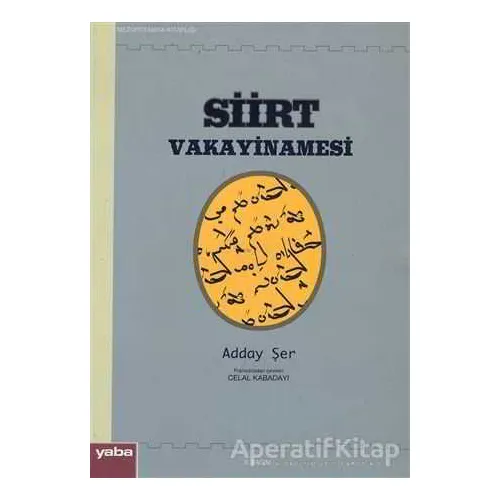 Siirt Vakayinamesi - Adday Şer - Yaba Yayınları