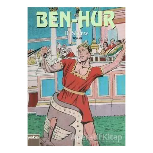 Ben-Hur - Henry Skenw - Yaba Yayınları