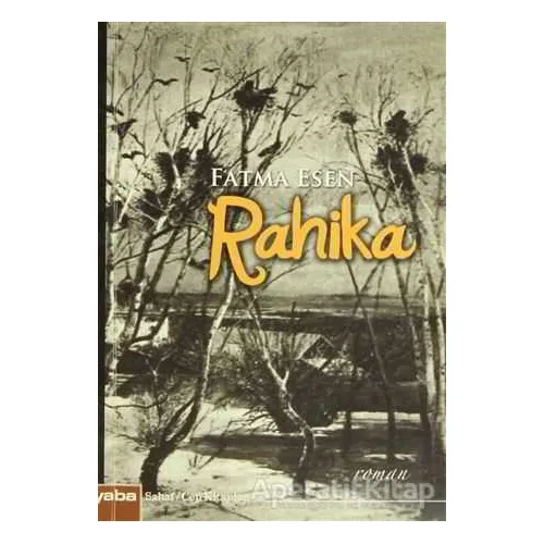 Rahika - Fatma Esen - Yaba Yayınları