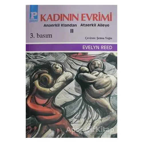 Kadının Evrimi 2 - Evelyn Reed - Payel Yayınları