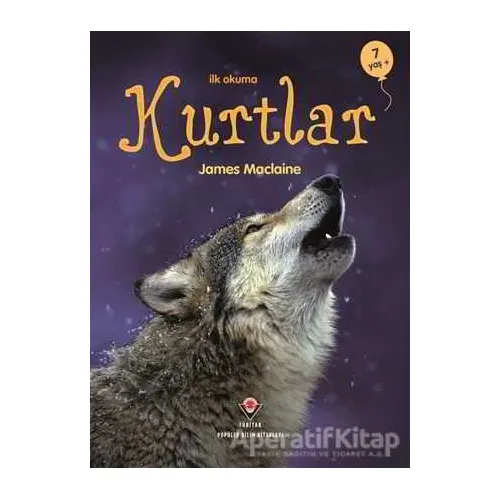 İlk Okuma - Kurtlar - James Maclaine - TÜBİTAK Yayınları