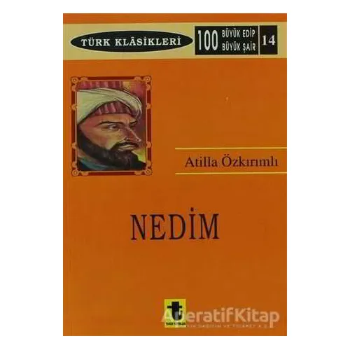 Nedim - Atilla Özkırımlı - Toker Yayınları