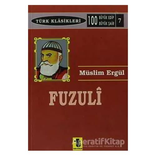 Fuzuli - Müslim Ergül - Toker Yayınları