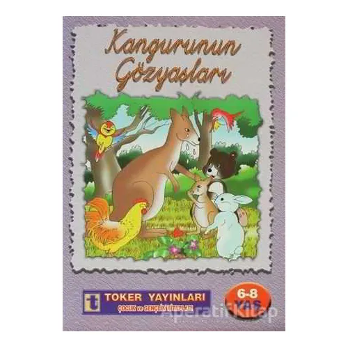 Kangurunun Gözyaşları - Yalçın Toker - Toker Yayınları