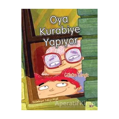 Oya Kurabiye Yapıyor - Bıcırık Kitaplar - Gülsüm Cengiz - Say Çocuk