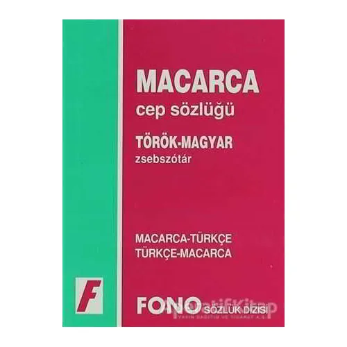 Macarca / Türkçe - Türkçe / Macarca Cep Sözlüğü - Kolektif - Fono Yayınları