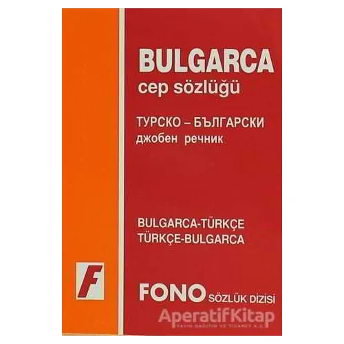 Bulgarca / Türkçe - Türkçe / Bulgarca Cep Sözlüğü - Kolektif - Fono Yayınları