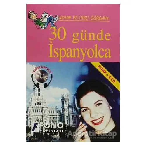 30 Günde İspanyolca (Seslendirmeli) - Kolektif - Fono Yayınları