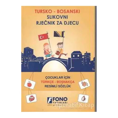 Fono Boşnaklar İçin Türkçe Kitabı - Verijeme Je Za Turski - Deniz Meriç - Fono Yayınları