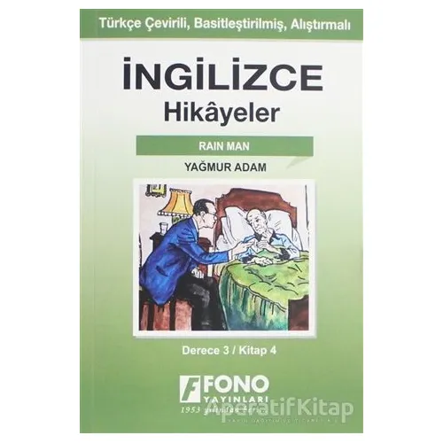 İngilizce Hikayeler - Yağmur Adam (Derece 3) - Kolektif - Fono Yayınları