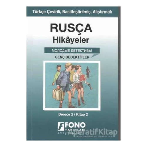 Rusça Hikayeler - Genç Dedektifler (Derece 2) - Alexandra Yanılmaz - Fono Yayınları