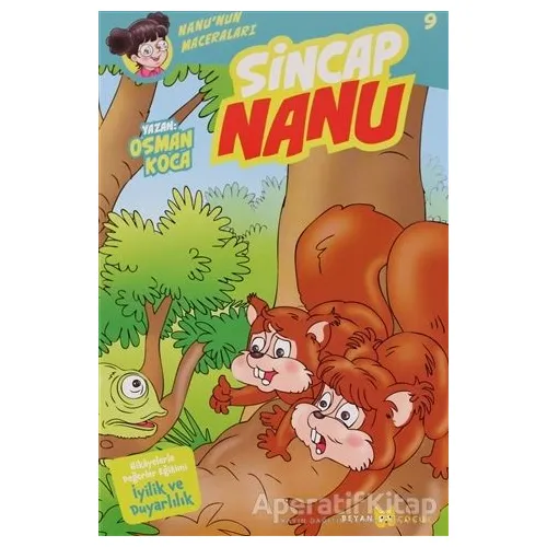 Sincap Nanu - Nanunun Maceraları 9 - Osman Koca - Beyan Yayınları