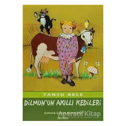 Dilmun’un Akıllı Kedileri - Tansu Bele - Özyürek Yayınları