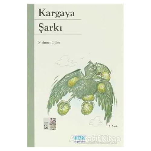 Kargaya Şarkı - Mehmet Güler - Kök Yayıncılık
