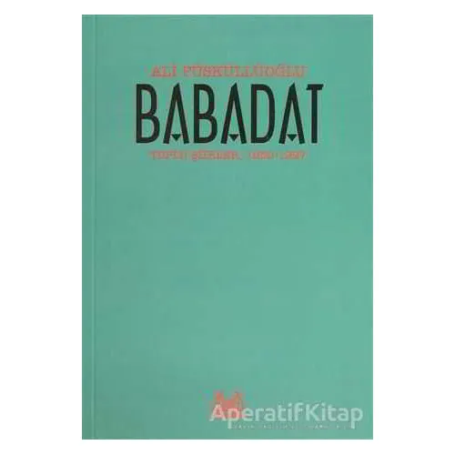Babadat - Ali Püsküllüoğlu - Arkadaş Yayınları