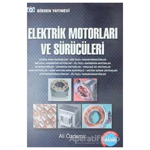 Elektrik Motorları ve Sürücüleri - Ali Özdemir - Birsen Yayınevi