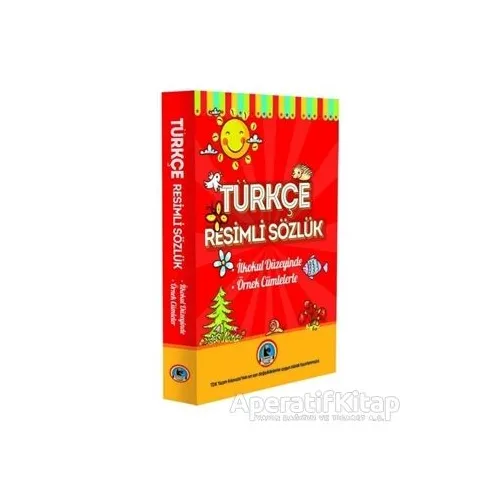 Türkçe Resimli Sözlük (İlkokul Düzeyinde - Örnek Cümleler) - Kolektif - Karatay Çocuk