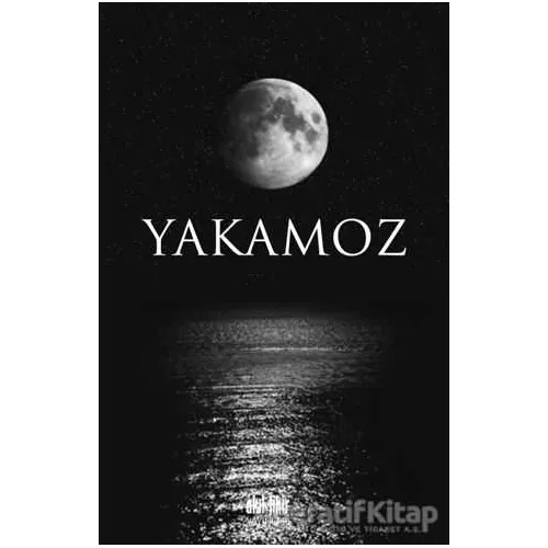 Yakamoz - Ayşenur Aydın - Akıl Fikir Yayınları
