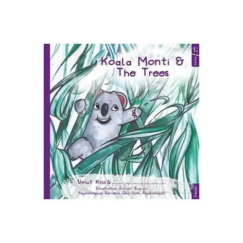 Koala Monti and The Trees - Umut Kısa - Sola Unitas