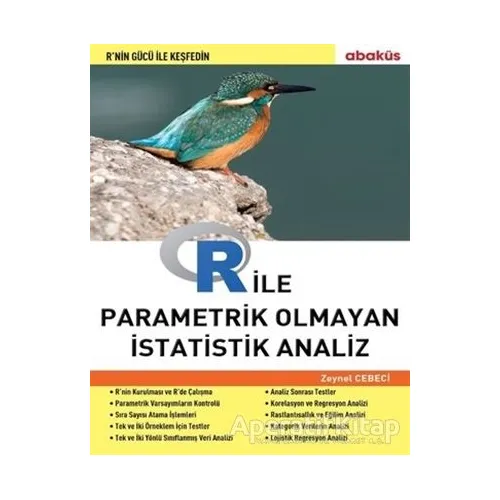 R ile Parametrik Olmayan İstatistik Analiz - Zeynel Cebeci - Abaküs Kitap