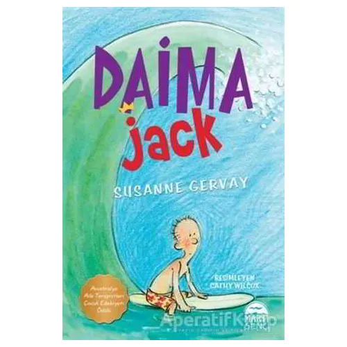 Daima Jack - Susanne Gervay - Martı Çocuk Yayınları