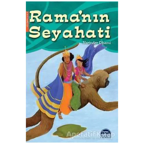 Ramanın Seyahati - Narinder Dhami - Martı Çocuk Yayınları