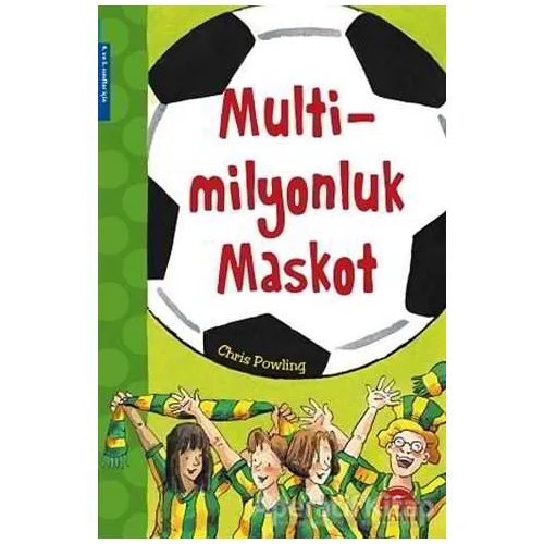 Multi Milyonluk Maskot - Chris Powling - Martı Çocuk Yayınları