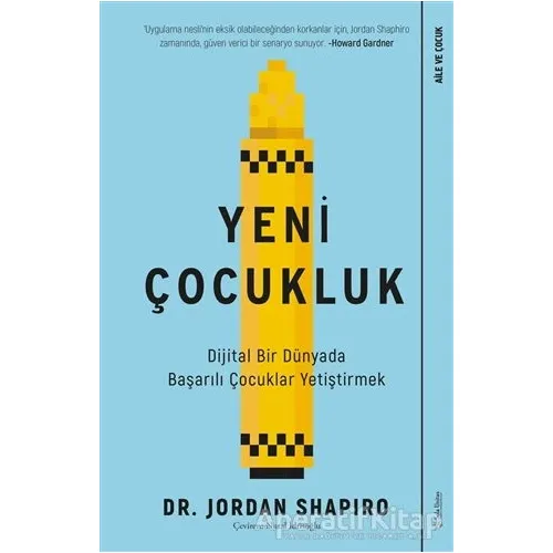 Yeni Çocukluk - Jordan Shapiro - Sola Unitas