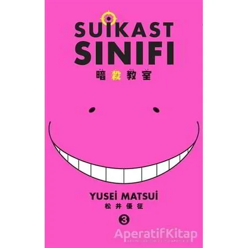 Suikast Sınıfı 3.Cilt - Yusei Matsui - Gerekli Şeyler Yayıncılık