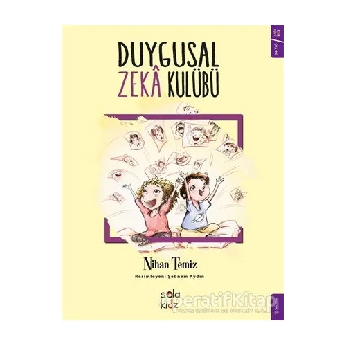Duygusal Zeka Kulübü - Nihan Temiz - Sola Kidz