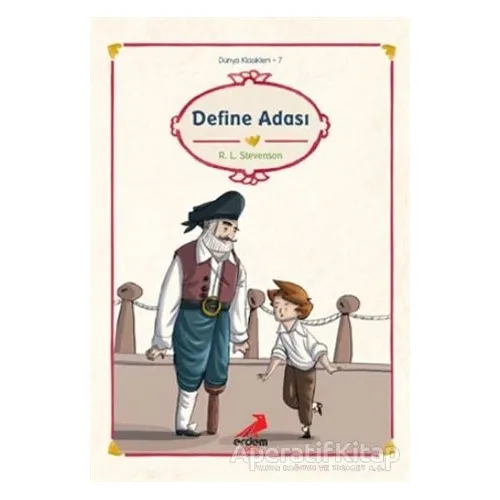 Dünya Çocuk Klasikleri - Define Adası - Mert Tugen - Erdem Çocuk