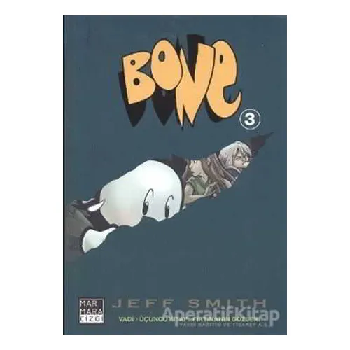 Bone 3 - Jeff Smith - Marmara Çizgi