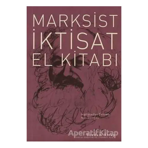 Marksist İktisat El Kitabı - Kolektif - Yordam Kitap