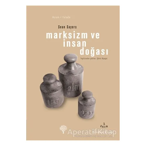 Marksizm ve İnsan Doğası - Sean Sayers - Yordam Kitap