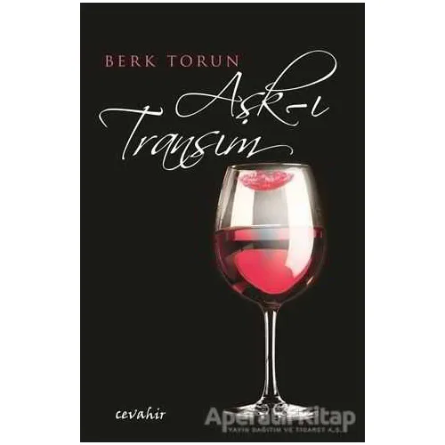 Aşk-ı Transım - Berk Torun - Cevahir Yayınları