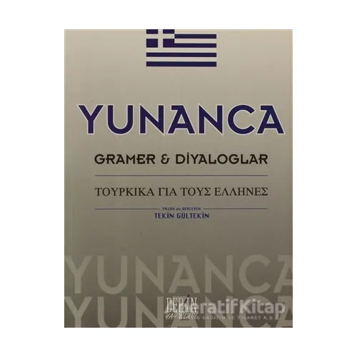 Yunanca Gramer ve Diyaloglar - Tekin Gültekin - Derin Yayınları