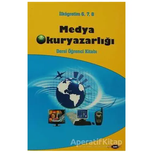 Medya Okuryazarlığı Dersi Öğrenci Kitabı - Kolektif - Sobil Yayıncılık