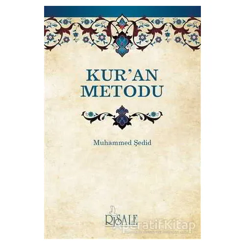 Kuran Metodu - Muhammed Şedid - Risale Yayınları