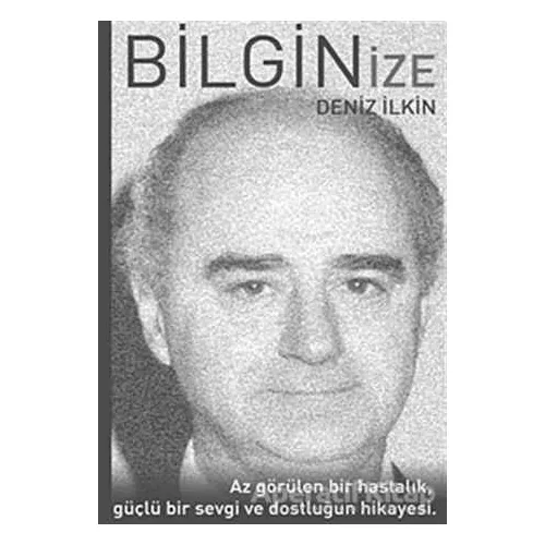 Bilginize - Deniz İlkin - ODTÜ Geliştirme Vakfı Yayıncılık
