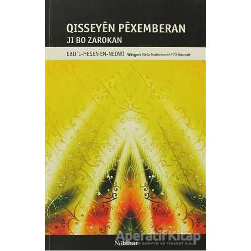 Qisseyen Pexemberan - Ebul Hasan Ali En-Nedvi - Nubihar Yayınları