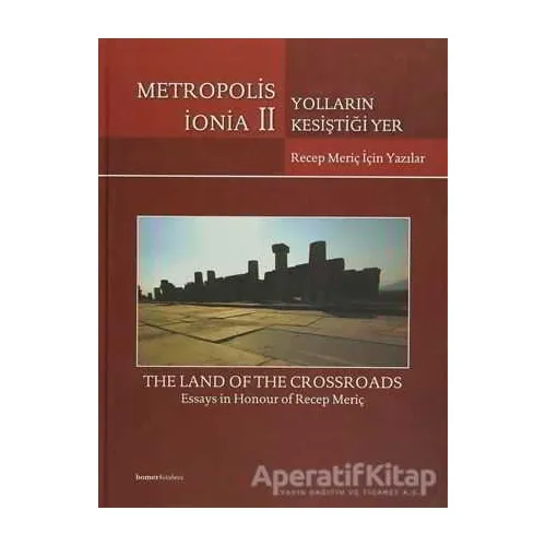 Metropolis İonia 2 - Yolların Kesiştiği Yer - Kolektif - Homer Kitabevi