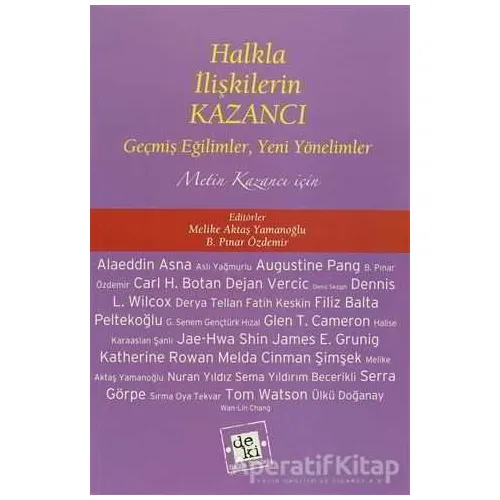Halkla İlişkilerin Kazancı - Derleme - De Ki Yayınları