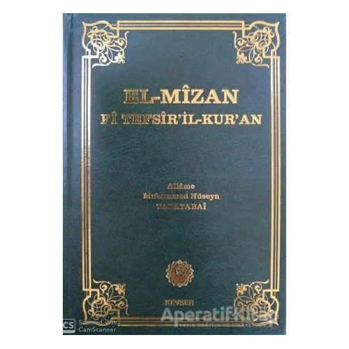 El-Mizan Fi Tefsir’il-Kur’an 9. Cilt - Allame Muhammed Hüseyin Tabatabai - Kevser Yayınları