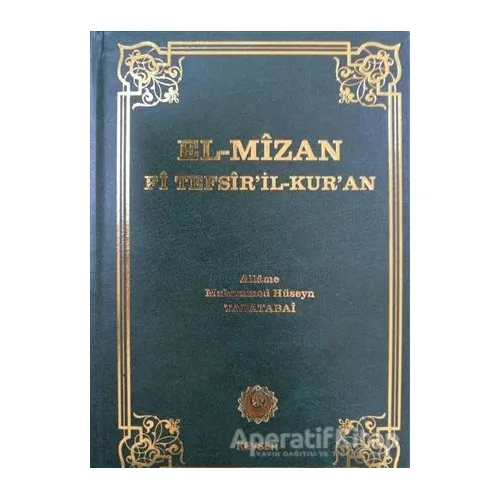El-Mizan Fi Tefsir’il-Kur’an 3. Cilt - Allame Muhammed Hüseyin Tabatabai - Kevser Yayınları