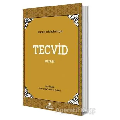 Kuran Talebeleri İçin Tecvid Kitabı - Ömer Çakılcı - Hüner Yayınevi