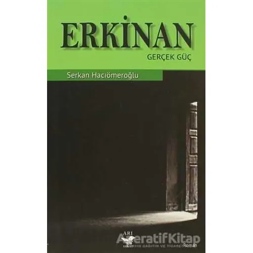 Erkinan - Serkan Hacıömeroğlu - Arı Sanat Yayınevi